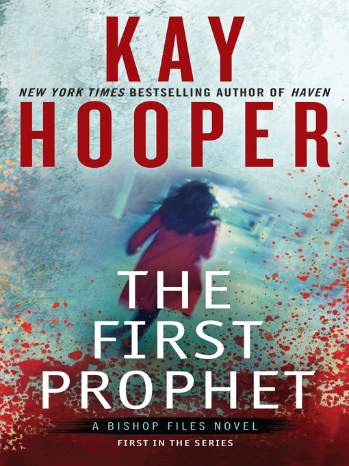 Title details for The First Prophet by Kay Hooper - Available